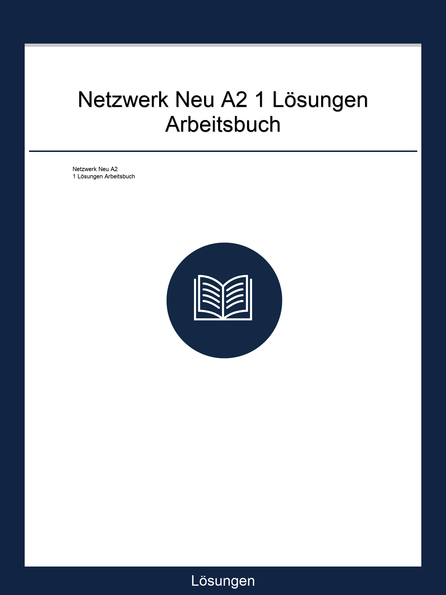 Netzwerk Neu A2 1 Lösungen Arbeitsbuch